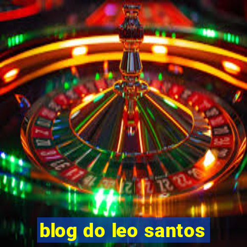 blog do leo santos